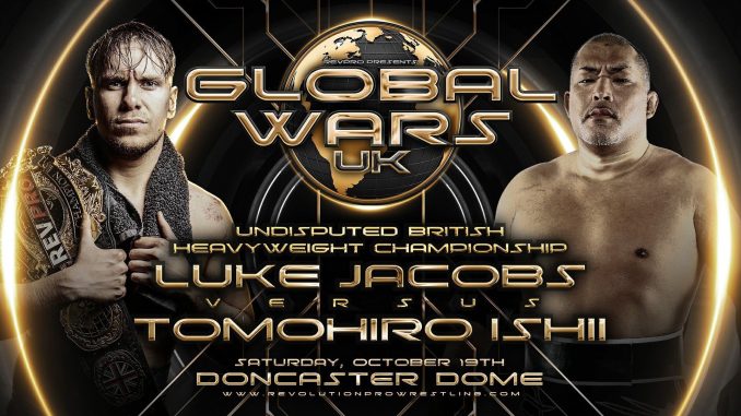 Resultados RevPro Global Wars UK – ¡Luke Jacobs frente a Tomohiro Ishii!