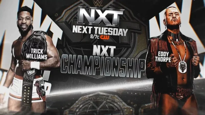 Trick Williams expondrá su Campeonato de NXT ante Eddy Thorpe en Massachusetts