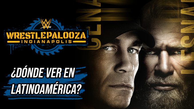 Horarios WWE Wrestlepalooza 2025 para México, España y Latinoamérica Horarios WWE Wrestlepalooza 2025 para México, España y Latinoamérica