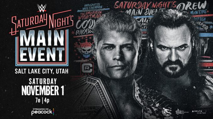 Cody Rhodes expondrá el Campeonato Indiscutido de WWE ante Drew Cody Rhodes expondrá el Campeonato Indiscutido de WWE ante Drew McIntyre en WWE Saturday Night’s Main Event