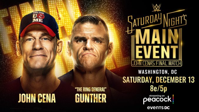 LA ÚLTIMA VEZ ES AHORA: John Cena disputará el último combate de su carrera enfrentando a Gunther en Washington, DC